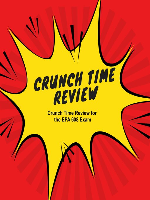 Title details for Crunch Time Review for the EPA 608 Exam by Lewis Morris - Available